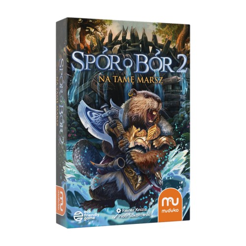 Spór o bór 2. Na tamę marsz